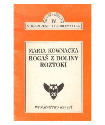 Rogaś z doliny Roztoki - Opracowanie