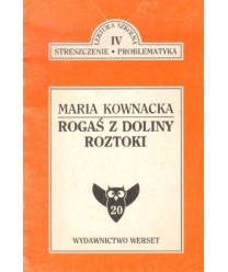 Rogaś z doliny Roztoki - Opracowanie