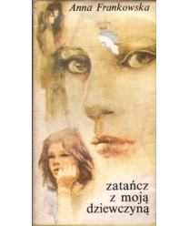 Zatańcz z moją dziewczyną