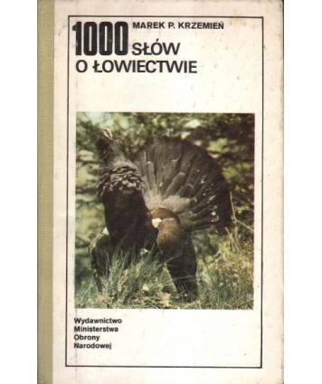 1000 słów o łowiectwie