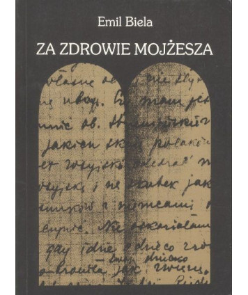 Za zdrowie Mojżesza. Opowiadania