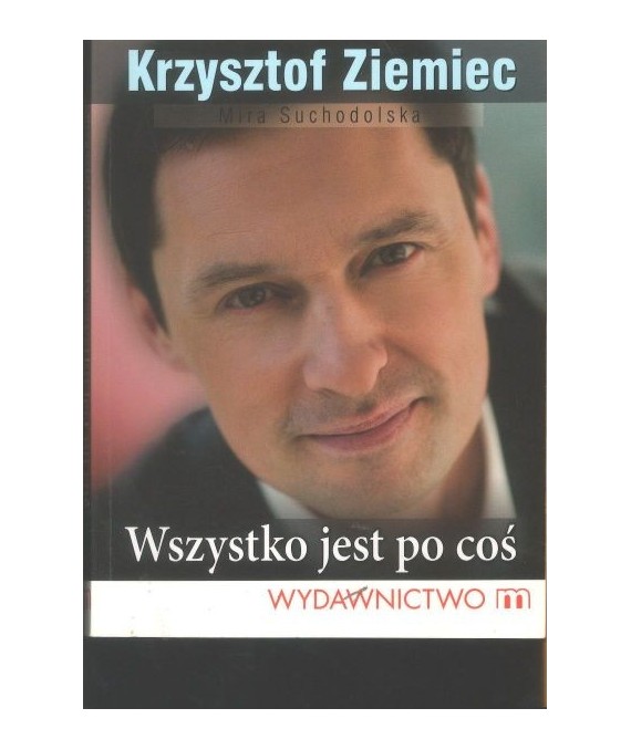 Wszystko jest po coś