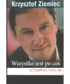 Wszystko jest po coś