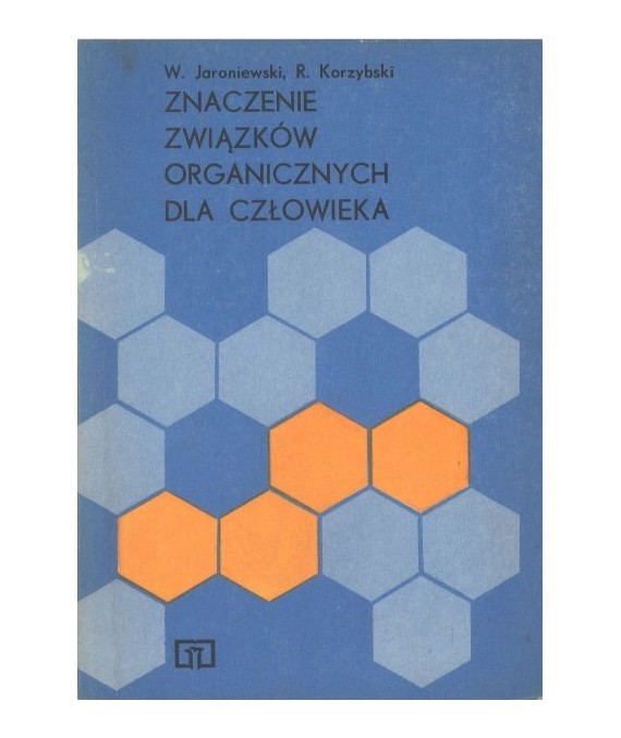 Znaczenie związków organicznych dla człowieka
