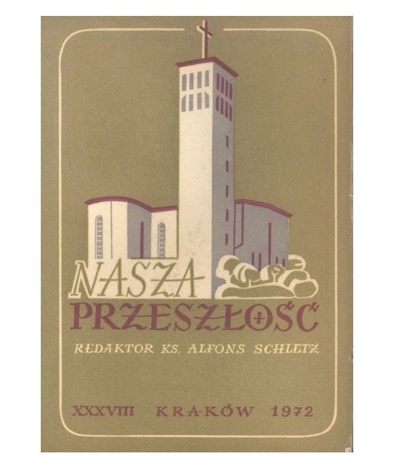Nasza przeszłość. Studia z dziejów Kościoła i kultury katolickiej w Polsce