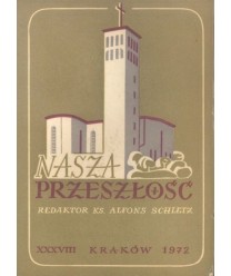 Nasza przeszłość. Studia z dziejów Kościoła i kultury katolickiej w Polsce