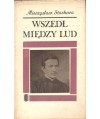 Wszedł między lud. Rzecz o słudze bożym, ks. Bronisławie Markiewiczu