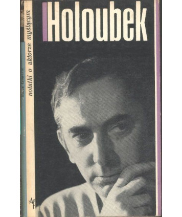 Gustaw Holoubek. Notatki o aktorze myślącym