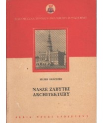 Nasze zabytki architektury