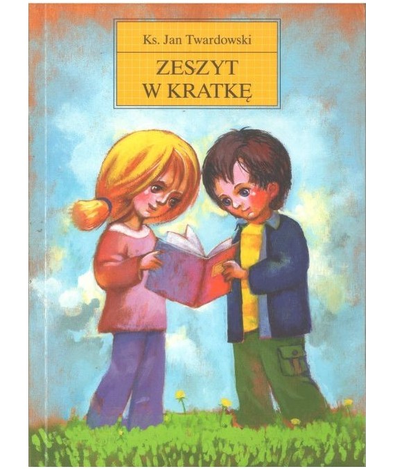 Zeszyt w kratkę.  Rozmowy z dziećmi i nie tylko z dziećmi