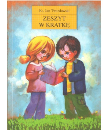 Zeszyt w kratkę.  Rozmowy z dziećmi i nie tylko z dziećmi