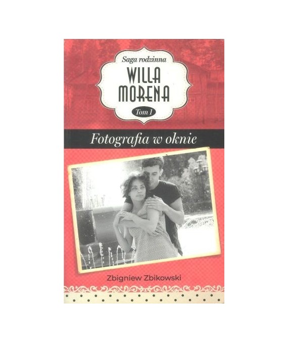 Fotografia w oknie tom 1