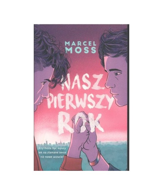 Nasz pierwszy rok