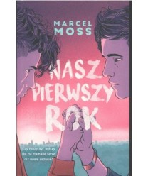 Nasz pierwszy rok