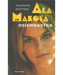 Ala Makota. Osiemnastka