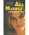 Ala Makota. Osiemnastka
