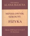 Minisłownik szkolny. Fizyka