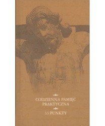 Codzienna pamięć praktyczna. 33 punkty
