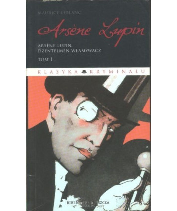 Arsene Lupin dżentelmen włamywacz