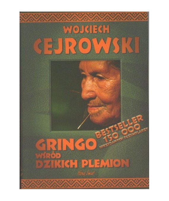 Gringo wśród dzikich plemion