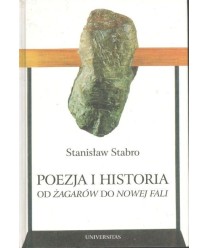 Poezja i historia. Od Żagarów do Nowej Fali