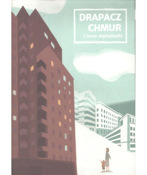 Drapacz chmur i inne wynalazki