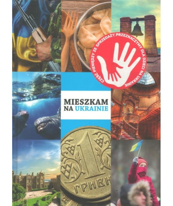 Mieszkam na Ukrainie