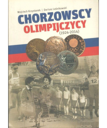 Chorzowscy olimpijczycy (1924-2014)