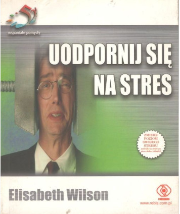 Uodpornij się na stres