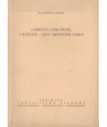 Chrystus odkupiciel i Kościół - Jego mistyczne ciało