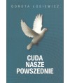 Cuda nasze powszednie