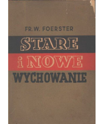 Stare i nowe wychowanie