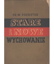 Stare i nowe wychowanie