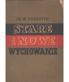 Stare i nowe wychowanie