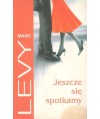 Jeszcze się spotkamy