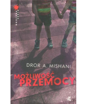 Możliwość przemocy