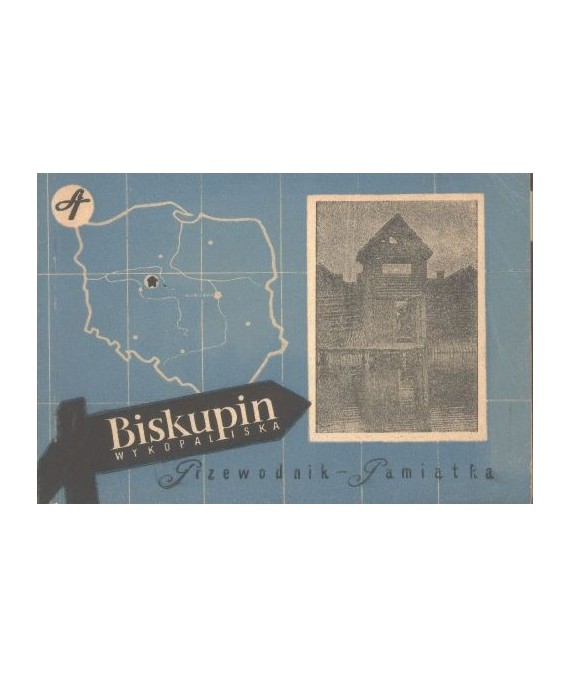 Biskupin - wykopaliska. Osiedle obronne sprzed 2500 lat