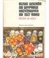 Bliski Wschód od wypraw krzyżowych do 1517 roku