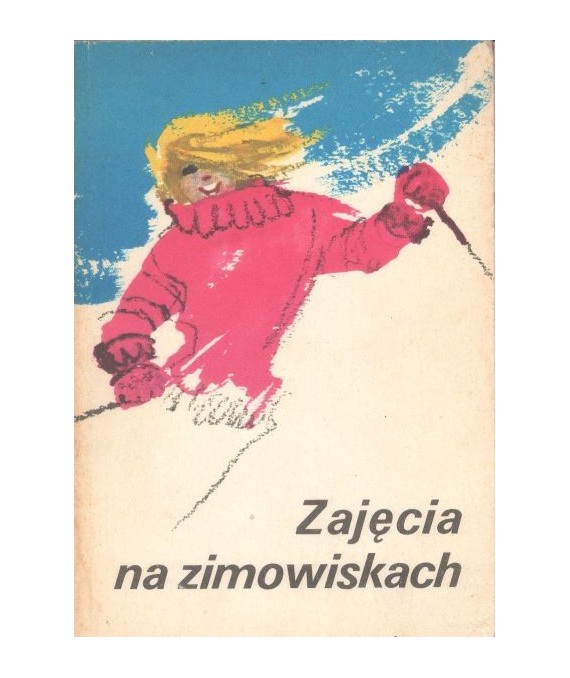 Zajęcia na zimowiskach. Poradnik