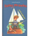 Dzika Mrówka pod żaglami