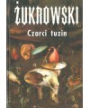 Czarci tuzin czyli trzynaście mrocznych opowieści