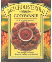 Gotowanie bez cholesterolu