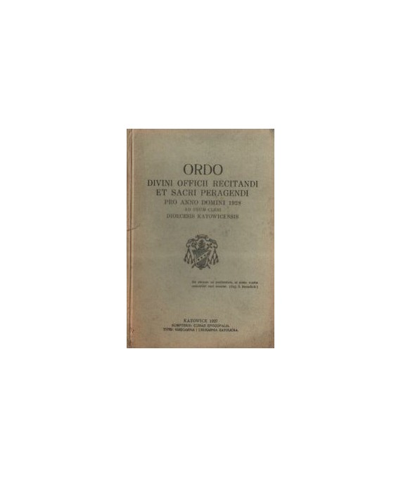 Ordo divini officii recitandi et sacri peragendi pro AD 1928