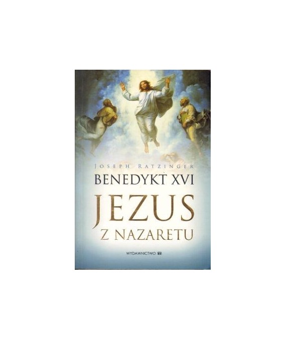 Jezus z Nazaretu cz.1 Od chrztu w Jordanie do Przemienienia