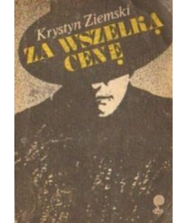 Za wszelką cenę