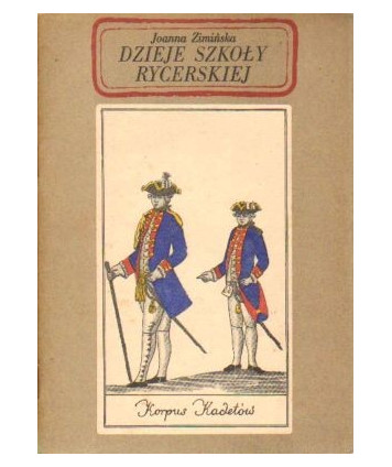 Dzieje szkoły rycerskiej