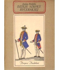 Dzieje szkoły rycerskiej