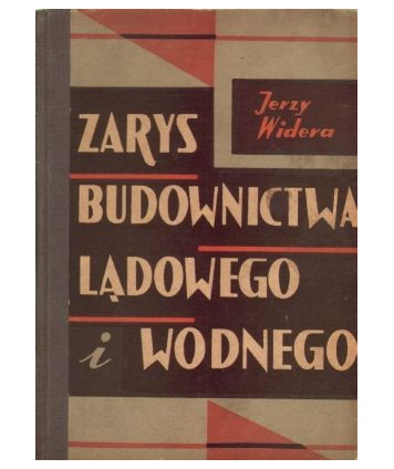 Zarys budownictwa lądowego i wodnego