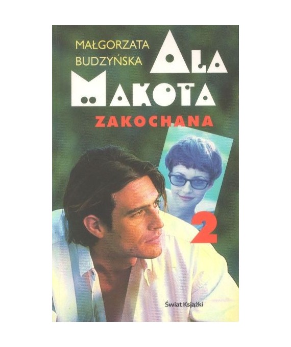 Ala Makota 2. Zakochana