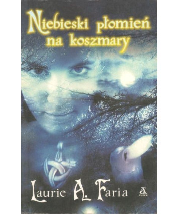 Niebieski płomień na koszmary